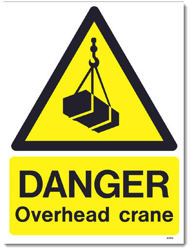 Danger - Overhead crane