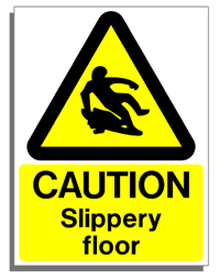 Caution  - Slippery Floor