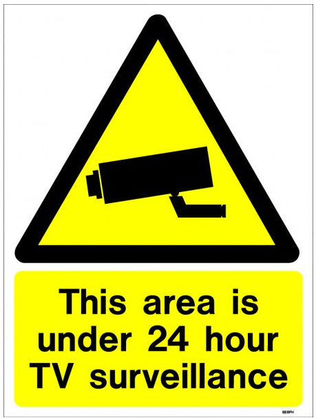 Warning -  24 Hour Surveillance