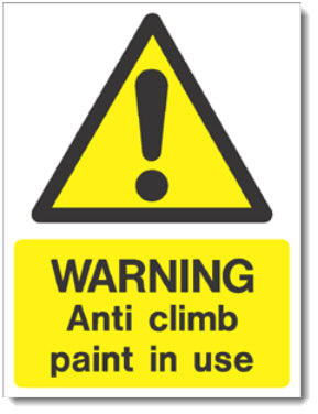 Warning - Anti-Climb paint
