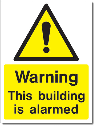Warning -  This building is alarmed